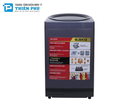 Máy Giặt Sharp 9.5 Kg ES-U95HV-S Lồng Đứng