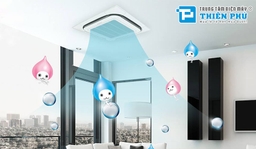 Top 5 điều hòa âm trần cao cấp đáng chú ý