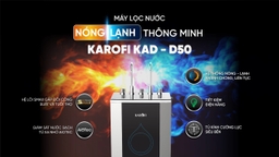 Máy lọc nước Karofi nóng lạnh KAD-D50 10 lõi cung cấp đầy đủ an toàn hơn về nguồn nước