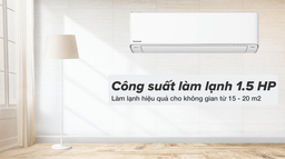 Top 3 điều hòa Panasonic tốt nhất dành cho căn phòng rộng từ 15 &#8211; 20 mét vuông