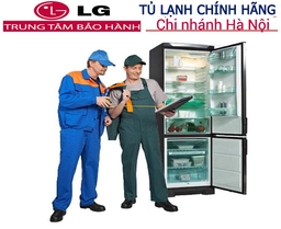 Một số trung tâm bảo hành tủ lạnh LG và những điều cần biết khi bảo hành