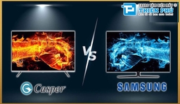 So sánh tivi Casper 58UX5200 và tivi Samsung UA58AU7000KXXV, nên chọn loại nào?