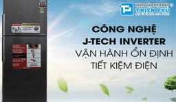 Công nghệ J-Tech Inverter trên tủ lạnh Sharp SJ-X316E-SL mà người dùng nên biết