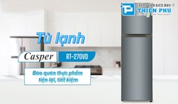 Những điểm đáng chú ý trên chiếc tủ lạnh Casper Inverter RT-270VD