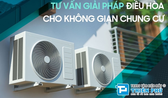 3 mẫu điều hòa multi giá rẻ phù hợp với căn chung cư 3 phòng ngủ