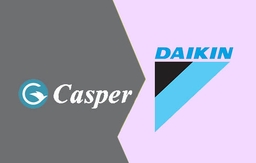 So sánh điều hòa Casper và Daikin loại nào tốt hơn