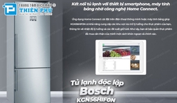 Tủ lạnh Bosch 508 lít KGN56HIF0N Serie 6: Giải pháp lưu trữ lý tưởng cho gia đình bạn