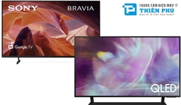 Tivi Sony KD-50X80L và Samsung QA50Q65AAKXXV: Đâu là sự lựa chọn tốt dưới 15 triệu