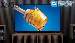 6 lý do nên sở hữu ngay một chiếc smart tivi Sony X95L model 2023