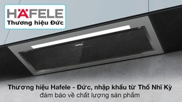 Địa chỉ mua máy hút mùi Hafele chính hãng giá tại kho rẻ nhất