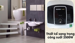 Bí quyết chọn mua bình nóng lạnh Rossi Puro 20 Lít Rpo 20SQ: Hiệu suất và tiết kiệm năng lượng