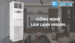 Công nghệ và tiện ích trên 3 chiếc điều hòa cây 24000btu được ưa chuộng