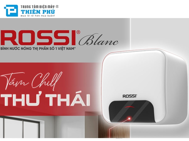 Bình Nóng Lạnh Rossi 15 Lít Blanc RBC-15SQ