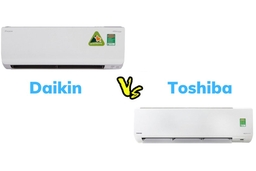 So sánh điều hòa Daikin và điều hòa Toshiba, nên mua loại nào tốt nhất hiện nay?