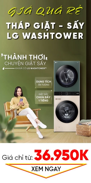 Tháp giặt sấy LG chính hãng giá rẻ