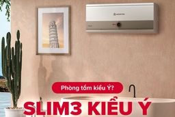 Những lý do nên chọn mua bình nóng lạnh Ariston 20 lít Slim3 20 R