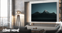 Lý do bạn không nên bỏ lỡ smart tivi Samsung 65 inch 4K UA65U8500FKXXV – Tivi đáng mua nhất năm 2025