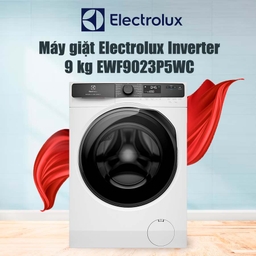 Máy giặt Electrolux 9kg cửa ngang EWF9023P5WC có phải lựa chọn tốt nhất hiện nay