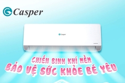 Tìm hiểu tính năng khí mềm SilkAir trên điều hòa Casper là gì, dòng máy nào có tính năng này?