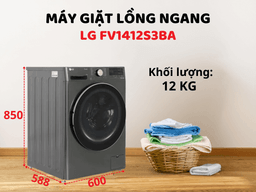 Có nên lựa chọn máy giặt LG 12kg FV1412S3BA cho gia đình có 5-7 thành viên