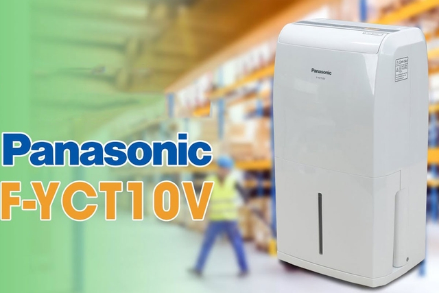 Máy hút ẩm Panasonic F-YCT10V, giải pháp bảo vệ không gian sống trong mùa nồm ẩm