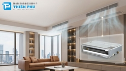TOP 3 điều hòa nối ống gió xuất xứ Thái Lan có chất lượng tốt nhất hiện nay