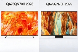 So sánh tivi Samsung QA75QN70H 2026 và Samsung QA75QN70F 2025 có gì khác biệt?