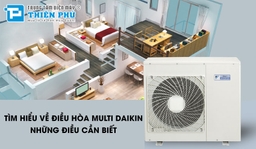 Tối ưu hóa hiệu suất điều hòa với công nghệ tiên tiến từ điều hòa Multi Daikin 4MKM68RVMV