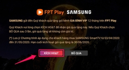 Hướng dẫn nhận gói khuyến mãi FPT Play 30 ngày miễn phí trên Smart tivi Samsung 2019