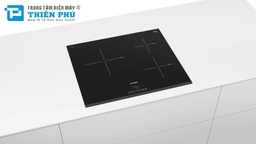 Đánh giá chi tiết nhất về bếp từ Bosch PUC631BB2E 3 vùng nấu serie 4