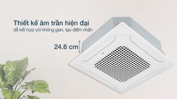 Gợi ý 3 điều hòa âm trần 1 chiều có giá dưới 35 triệu, nên sắm nhất