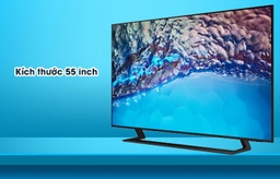 Top 3 tivi Samsung 55 inch được lựa chọn sử dụng nhiều nhất 2023