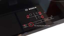 An toàn cho người sử dụng với tính năng khóa trẻ em trên Bosch PUJ61RBB5E