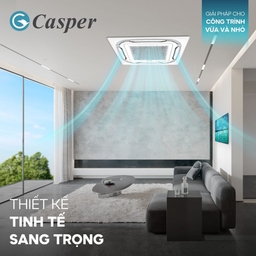 Tối ưu hiệu suất làm mát với điều hòa âm trần Casper 1 chiều CC-48FS35