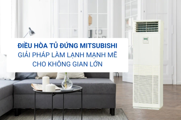 Điều hòa cây Mitsubishi 24000btu FDF71CNV-S5/FDC71CNV-S5 phù hợp với không gian nào?