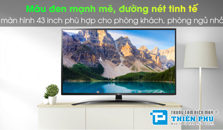 Top 3 Tivi LG 43 inch bán chạy nhất quý I-2021 tại Điện Máy Thiên Phú