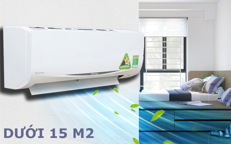 Nên mua điều hòa Đaikin 9000 hay 12000 cho phòng 15m2?