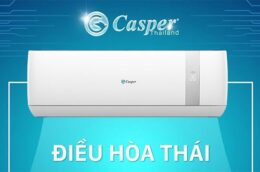 Top 3 điều hòa Casper giá rẻ nhất trên thị trường đáng mua nhất mọi thời đại