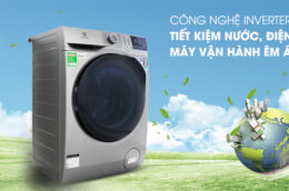 Những chiếc máy giặt Electrolux inverter chất lượng, giá tốt nhất 2022