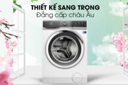 Top 3 máy giặt Electrolux cửa ngang được đánh giá cao hiện nay