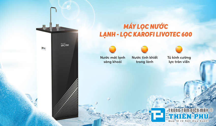 Máy Lọc Nước Karofi Livotec 600 8 Lõi