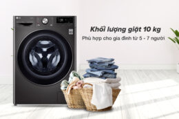 Khám phá 2 chiếc máy giặt LG 10kg được lựa chọn nhiều nhất 2021