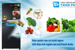 Không sợ thực phẩm hư hỏng đã có tủ lạnh Panasonic NR-TV261BPKV
