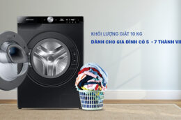 Những chiếc máy giặt Samsung 10kg đáng tham khảo nhất 2021