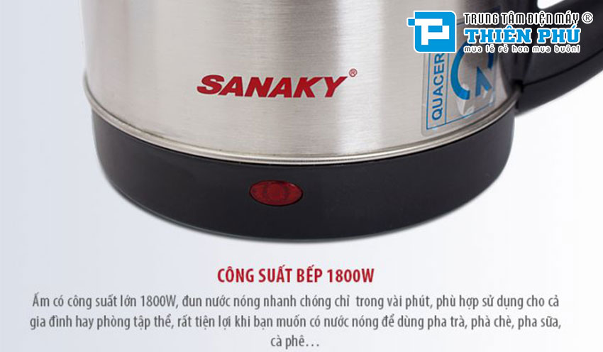 Bình Siêu Tốc Sanaky SNK18N-1S 1.8 Lít