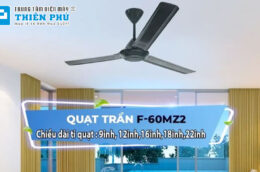 Review về quạt trần Panasonic 3 Cánh F-60MZ2-KMS cho bạn tham khảo