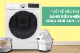 Những chiếc máy giặt Samsung được ưa chuộng nhất hiện nay