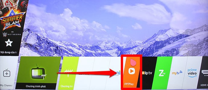 Hướng dẫn sử dụng ứng dụng FPT Play trên Smart tivi LG hệ điều hành WebOS