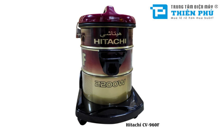 Máy hút bụi công nghiệp Hitachi CV-960F hỗ trợ khách hàng về xử lý dọn dẹp bụi bẩn hiệu quả nhất