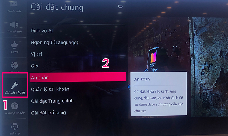 Cách bật chế độ khóa an toàn trên tivi thông minh LG hệ điều hành WebOS